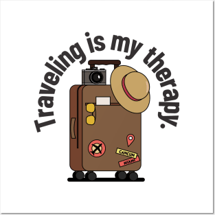 traveling is my therapy Posters and Art